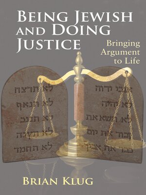 cover image of Being Jewish and Doing Justice